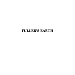 FULLER'S EARTH For Adsorption