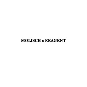 MOLISCH s REAGENT It is used in Molisch's test for the detection of carbohydrates.
